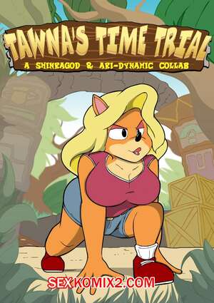 Порно комикс Bandicoot. Гонка на время Тавны. Tawnas Time Trial. CrazyassBeethoven Порно комикс Bandicoot. Гонка на время Тавны. Tawnas Time Trial. CrazyassBeethoven