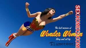Порно комикс DC. Последняя миссия Чудо Женщины. The Last Mission of Wonder Woman. Tlameteotl Порно комикс DC. Последняя миссия Чудо Женщины. The Last Mission of Wonder Woman. Tlameteotl