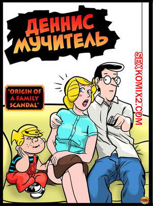 Порно комикс Деннис мучитель. Read Dennis the Menace. Everfire Порно комикс Деннис мучитель. Read Dennis the Menace. Everfire