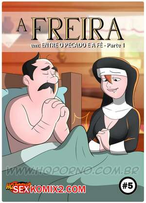 Порно комикс Монахиня. Часть 5. A freira. HQPorno Порно комикс Монахиня. Часть 5. A freira. HQPorno