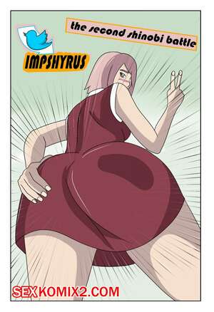 Порно комикс Наруто. Моя вторая битва шиноби. My first battle shinobi. Impshyrus Порно комикс Наруто. Моя вторая битва шиноби. My first battle shinobi. Impshyrus