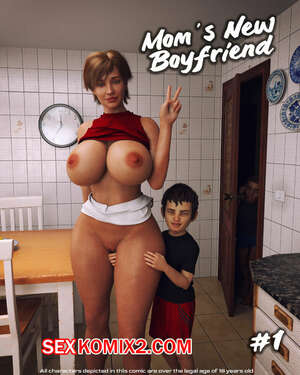 Порно комикс Новый парень мамы. Часть 1. Moms New Boyfriend. Daval3D Порно комикс Новый парень мамы. Часть 1. Moms New Boyfriend. Daval3D