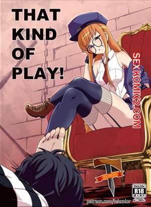 Порно комикс Persona 5. Такая игра. That Kind of Play. Kyou Порно комикс Persona 5. Такая игра. That Kind of Play. Kyou