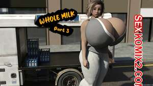 Порно комикс Цельное молоко. Часть 3. Whole Milk. EndlessRain0110. Порно комикс Цельное молоко. Часть 3. Whole Milk. EndlessRain0110.